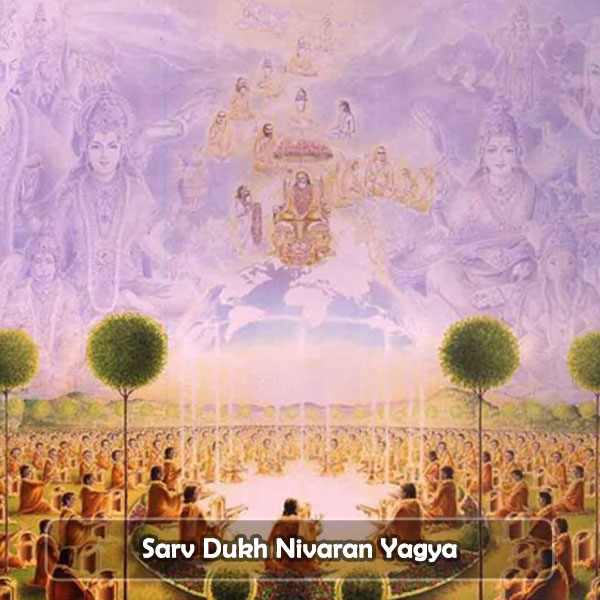 Sarv Dukh Nivaran Yagya